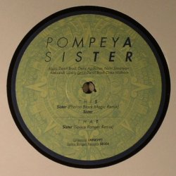 Pompeya - Sister (2013) [Single]