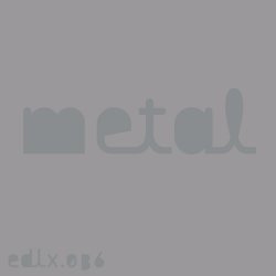 Black Asteroid - Metal (2014) [EP]