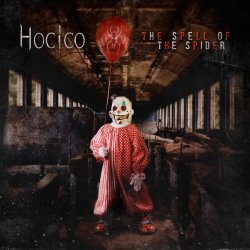 Hocico - The Spell Of The Spider (2017) [3CD]