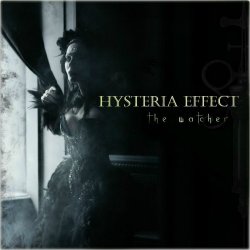 Hysteria Effect - The Watcher (2017) [EP]