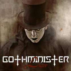Gothminister - Liar (2011) [Single]