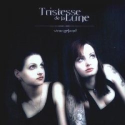 Tristesse De La Lune - Strangeland (2002) [Single]