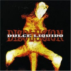 Dulce Liquido - Disolución (2000)