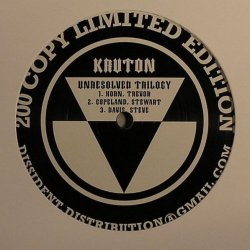 Kruton - Unresolved Trilogy (2007) [EP]