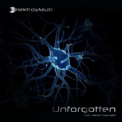 Elektrostaub feat. Henrik Iversen - Unforgotten (2017) [Single]