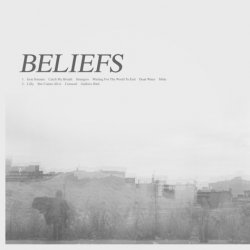 Beliefs - Beliefs (2013)