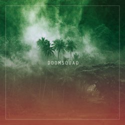 Doomsquad - Doomsquad (2013) [EP]
