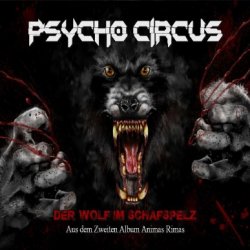 Psycho Circus - Der Wolf Im Schafspelz (2015) [Single]