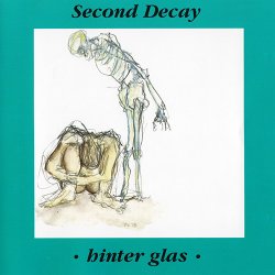 Second Decay - Hinter Glas (1994) [EP]