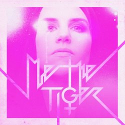 Me The Tiger - Hollow (2017) [EP]
