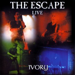 The Escape - Ivory (Live) (2004) [2CD]