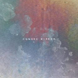 Espejo Convexo - Convex Mirror (2015) [Single]