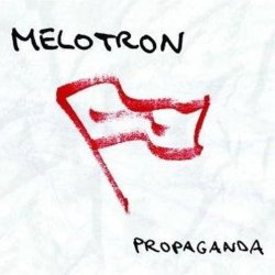 Melotron - Propaganda (2007)