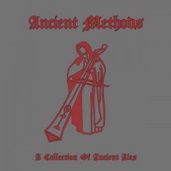 Ancient Methods - A Collection Of Ancient Airs (2016)