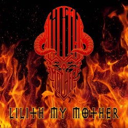 Lilith My Mother - Lilith My Mother (2017)