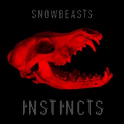 Snowbeasts - Instincts (2016)