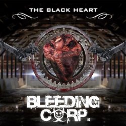 Bleeding Corp. - The Black Heart (2014) [EP]