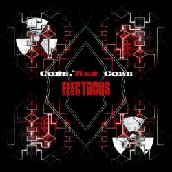 Code : Red Core - Electrous (2011) [Single]