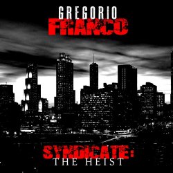 Gregorio Franco - Syndicate: The Heist (2014)