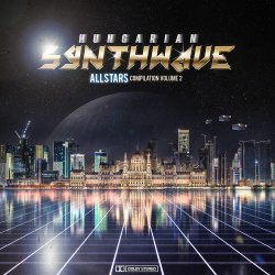 VA - Hungarian Synthwave Allstars Vol. 2 (2016)