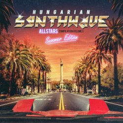 VA - Hungarian Synthwave Allstars Vol. 3 (2017)