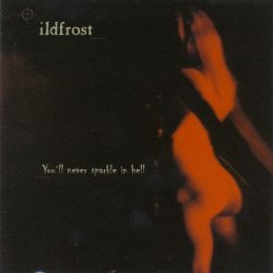 Ildfrost - You'll Never Sparkle In Hell (2000)