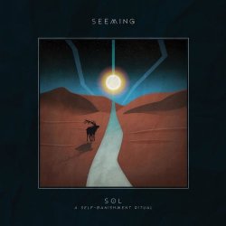 Seeming - Sol (2017) [Deluxe Edition]