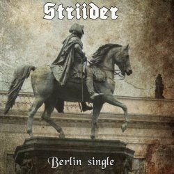 Striider - Berlin (2011) [Single]