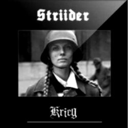 Striider - Krieg (2009)