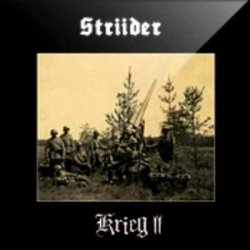 Striider - Krieg II (2010)