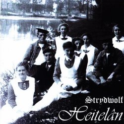 Strydwolf - Heitelan (2009)
