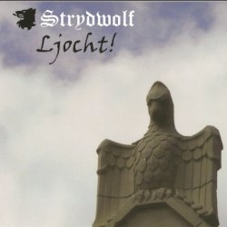 Strydwolf - Ljocht! (2009)