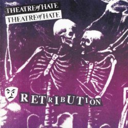 Theatre Of Hate - Retribution (1996)