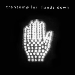 Trentemøller - Hands Down (feat. Jennylee) (2017) [Single]