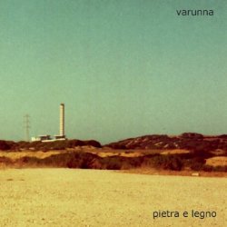 Varunna - Pietra E Legno (2016)