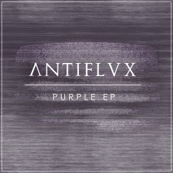 Antiflvx - Purple (2017) [EP]