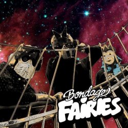Bondage Fairies - 1-0 (2011) [EP]