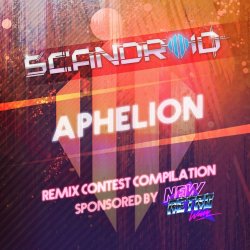 Scandroid - Aphelion (Remix Contest Compilation) (2017) [EP]