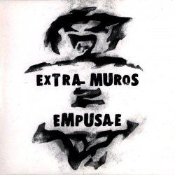 Empusae - Extra-Muros (2005) [Single]