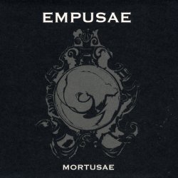 Empusae - Mortusae (2009) [2CD]