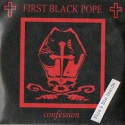 First Black Pope - Confession (2005)