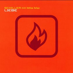 Schiller Mit Mila Mar - Liebe (2003) [Single]