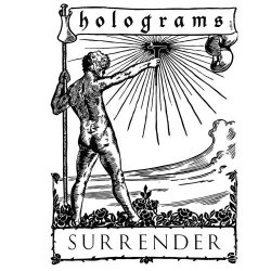 Holograms - Surrender (2017)