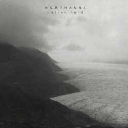 Northaunt - Barren Land (2013) [2CD Remastered]
