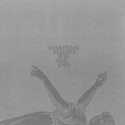 Svartsinn - Elegies For The End (2009) [2CD]