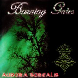Burning Gates - Aurora Borealis (1999)