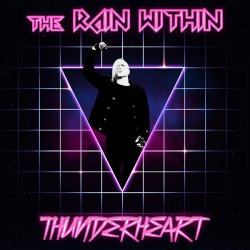 The Rain Within - Thunderheart (2015) [EP]