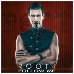 Root4 - Follow Me (2017) [Single]