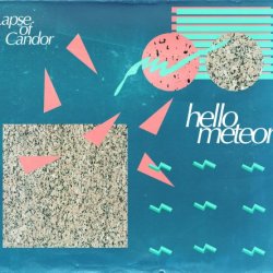 Hello Meteor - Lapse Of Candor (2016) [EP]