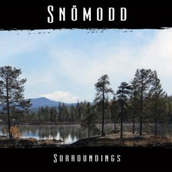 Snömodd - Surroundings (2014)